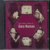 Gary Numan : The Other Side Of Gary Numan